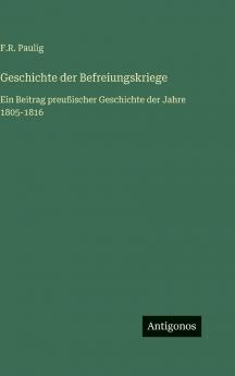 Geschichte der Befreiungskriege