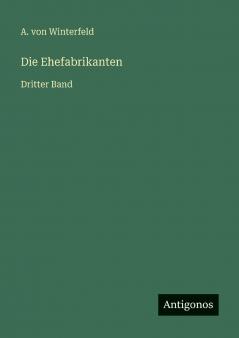 Die Ehefabrikanten