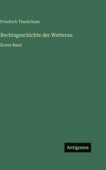 Rechtsgeschichte der Wetterau