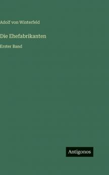 Die Ehefabrikanten