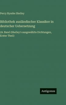 Bibliothek ausländischer Klassiker in deutscher Uebersetzung