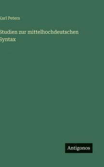 Studien zur mittelhochdeutschen Syntax