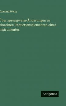 Über sprungweise Änderungen in einzelnen Reductionselementen eines Instrumentes
