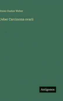 Ueber Carcinoma ovarii