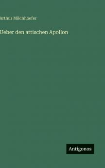 Ueber den attischen Apollon