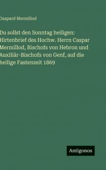 Du sollst den Sonntag heiligen