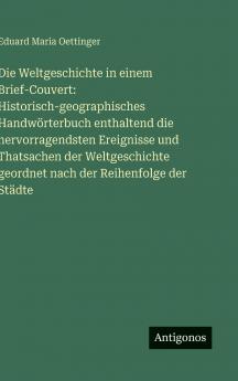 Die Weltgeschichte in einem Brief-Couvert