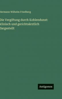 Die Vergiftung durch Kohlendunst