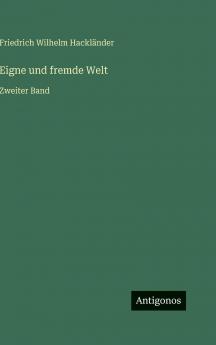 Eigne und fremde Welt