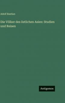Die Völker des östlichen Asien