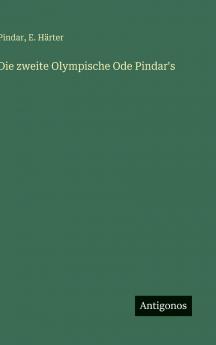 Die zweite Olympische Ode Pindar's