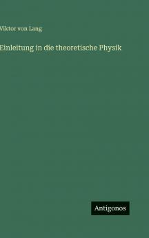 Einleitung in die theoretische Physik