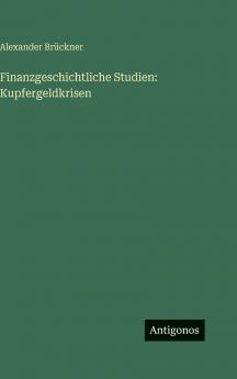 Finanzgeschichtliche Studien