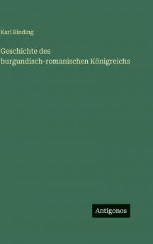 Geschichte des burgundisch-romanischen Königreichs