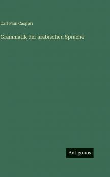 Grammatik der arabischen Sprache