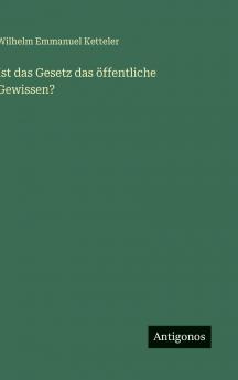 Ist das Gesetz das öffentliche Gewissen?
