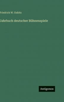 Jahrbuch deutscher Bühnenspiele