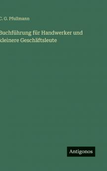 Buchführung für Handwerker und kleinere Geschäftsleute