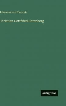 Christian Gottfried Ehrenberg