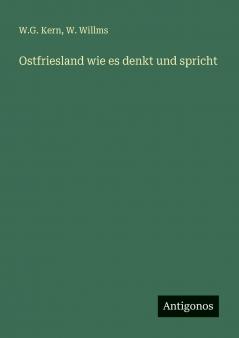 Ostfriesland wie es denkt und spricht