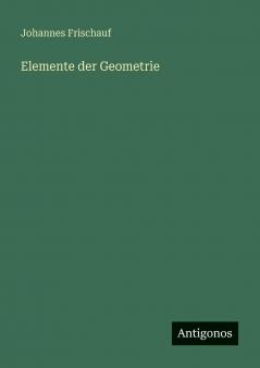 Elemente der Geometrie