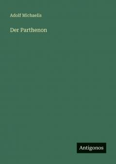 Der Parthenon