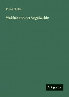 Walther von der Vogelweide