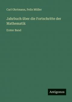 Jahrbuch über die Fortschritte der Mathematik