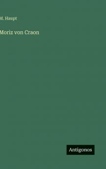 Moriz von Craon
