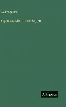 Odysseus-Lieder und Sagen