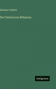 Die Cladoceren Böhmens