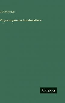 Physiologie des Kindesalters