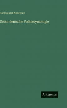 Ueber deutsche Volksetymologie