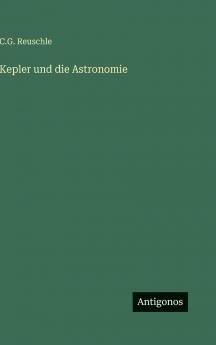 Kepler und die Astronomie