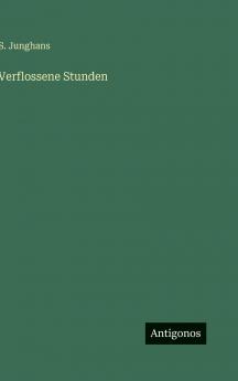 Verflossene Stunden
