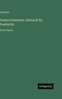 Oesterreichisches Jahrbuch für Paediatrik