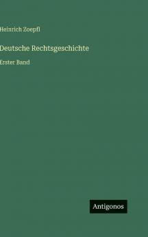 Deutsche Rechtsgeschichte