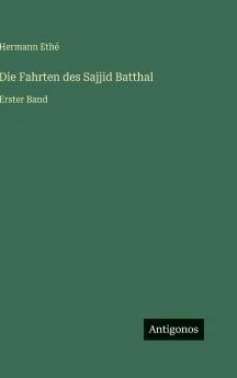 Die Fahrten des Sajjid Batthal