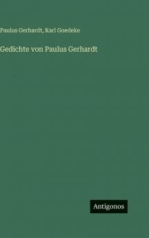 Gedichte von Paulus Gerhardt