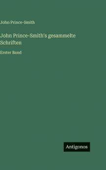 John Prince-Smith's gesammelte Schriften
