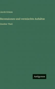 Recensionen und vermischte Aufsätze