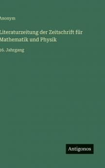 Literaturzeitung der Zeitschrift für Mathematik und Physik