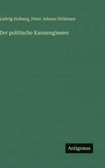 Der politische Kannengiesser