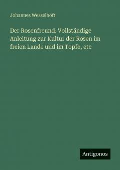 Der Rosenfreund