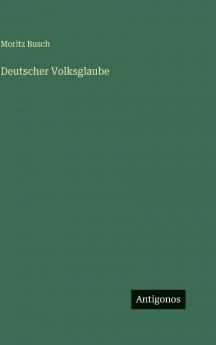 Deutscher Volksglaube