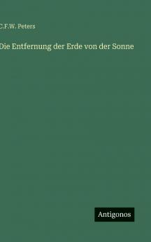 Die Entfernung der Erde von der Sonne