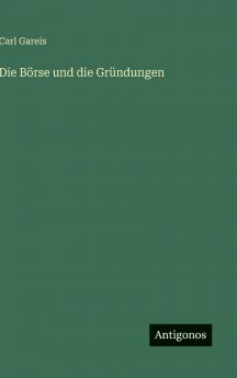 Die Börse und die Gründungen
