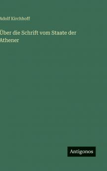 Über die Schrift vom Staate der Athener