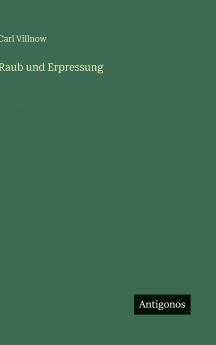 Raub und Erpressung