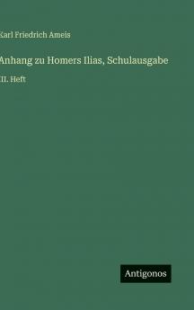 Anhang zu Homers Ilias Schulausgabe